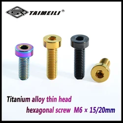 TAIMEILI 1pcs titanium alloy thin head screw, hexagonal M6 × 15/20/30/35mm riding bike modification screw