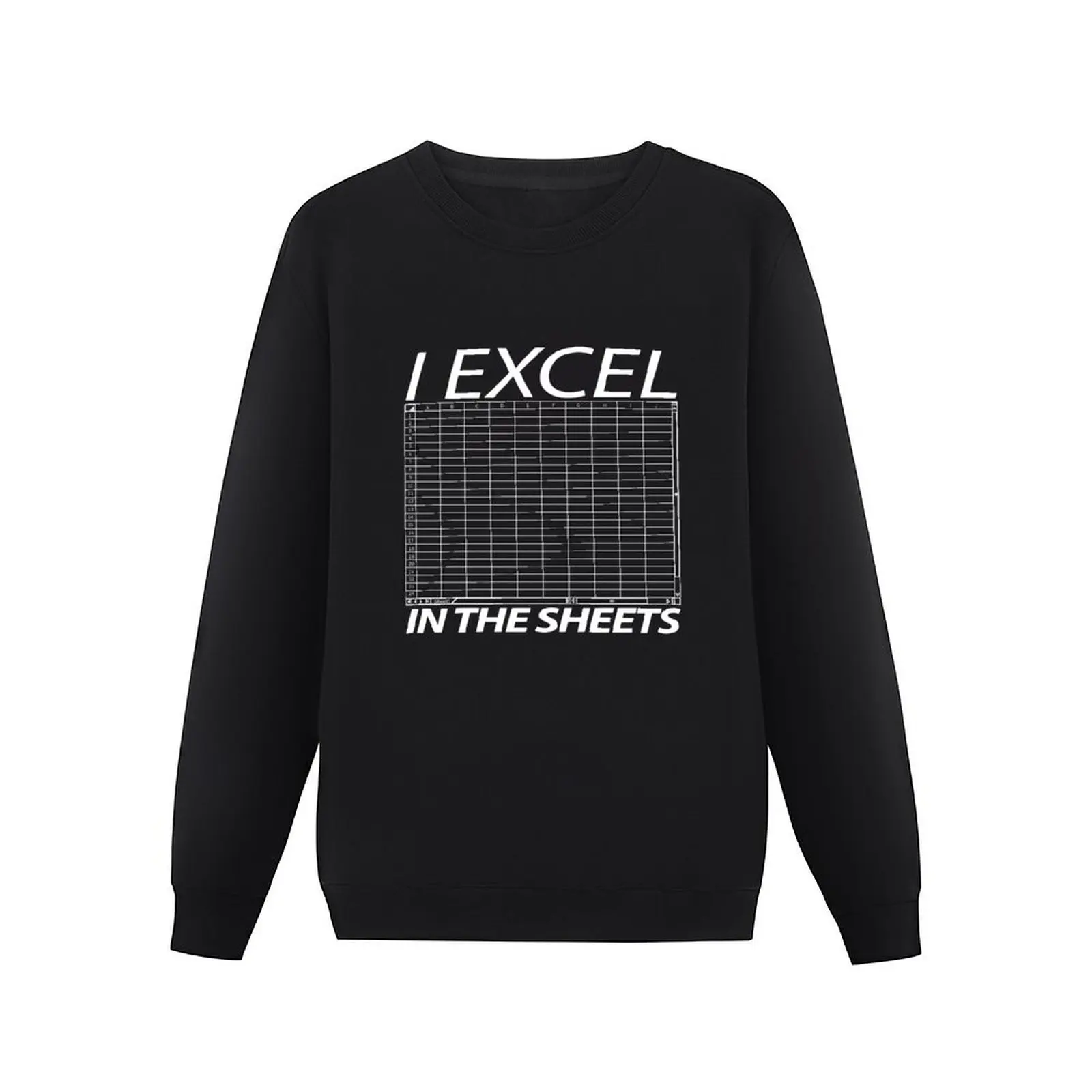 I EXCEL IN THE SHEETS Pullover Hoodie clothes for men winter clothes men wear mens clothes new in sweatshirts