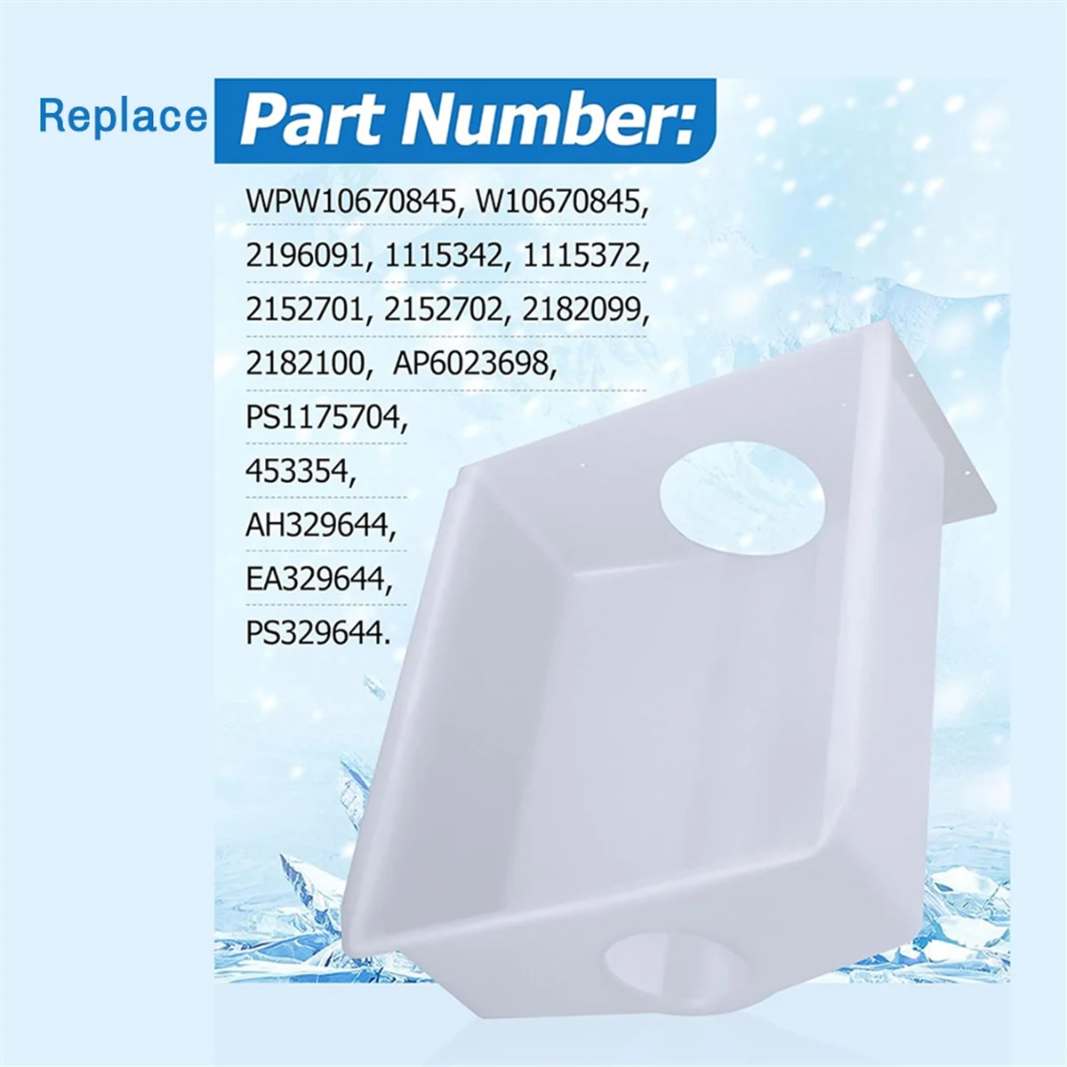 W10670845, WPW10670845 Refrigerator Ice Bucket for 2196091, 1115342, 1115372, 2152701, 2152702 White