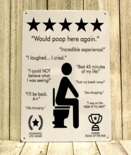 m1,Would Poop Here Again Tin Sign Funny Bar Bathroom Art Restroom Toilet Decor-Aluminum