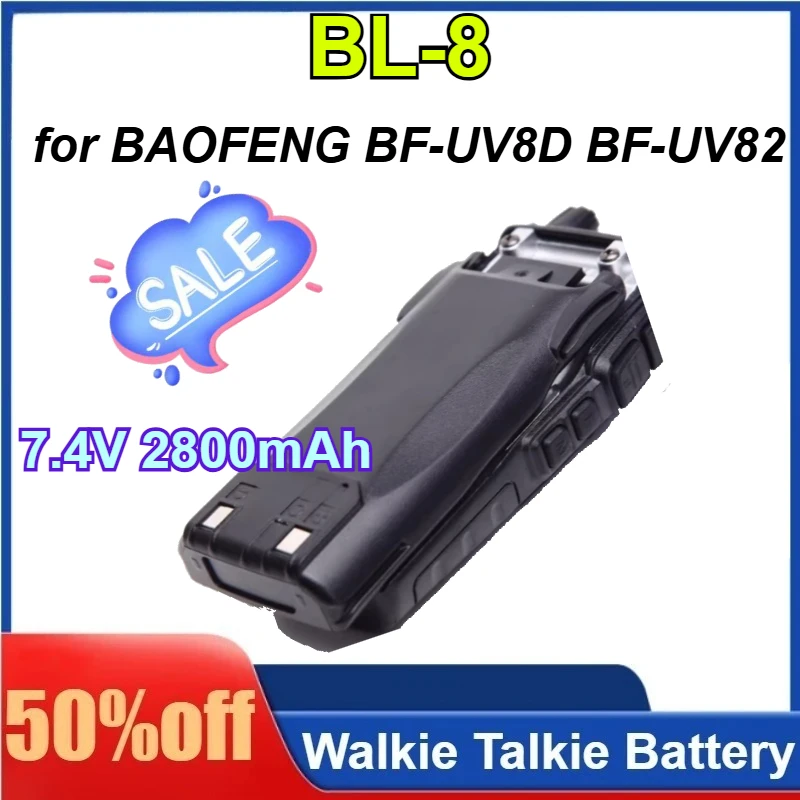 

BL-8 7.4V 2800mAh for BAOFENG BF-UV8D BF-UV82 Two Way Radios Accessories Extra Walkie Talkie Battery