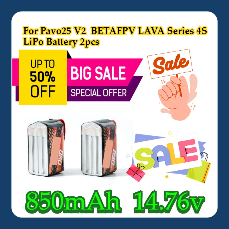 

For Pavo25 V2 BETAFPV LAVA Series 4S 850mAh LiPo Battery 2pcs