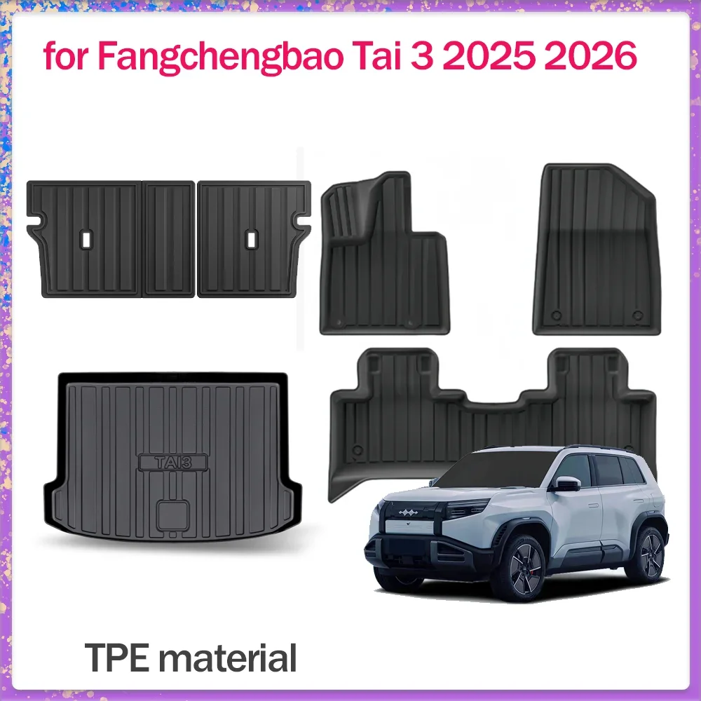 

Car Floor Mat for Fangchengbao Tai 3 2025 2026 TPE Foot Interior Liner Waterproof Trunk Seats Pad Carpet Custom Part