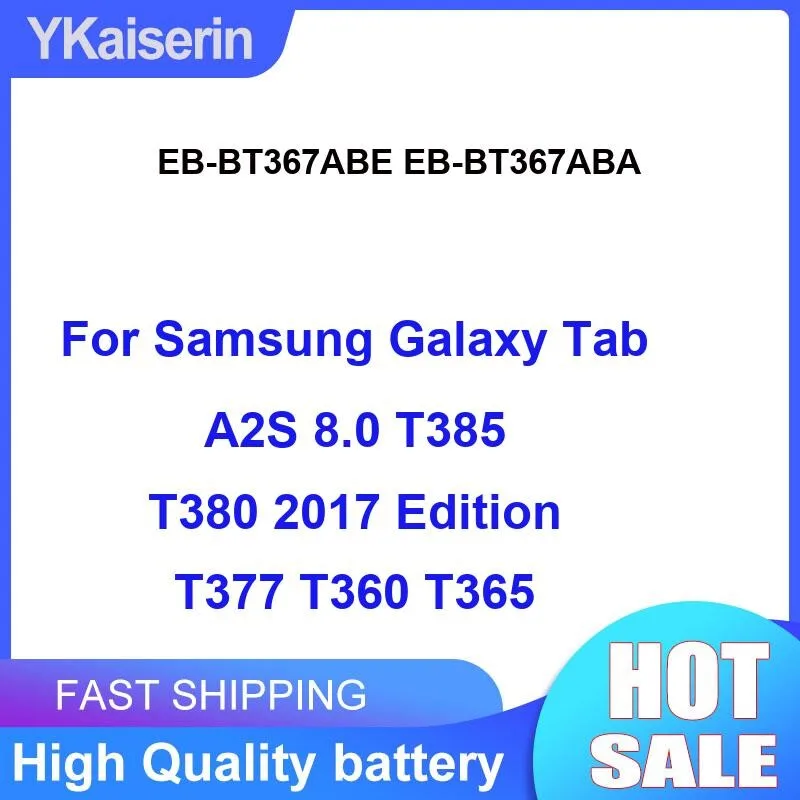 

Tablet Battery EB-BT367ABE EB-BT367ABA 5000Mah For Samsung Galaxy Tab A2S 8.0 T385 T380 2017 Edition T377 T360 T365
