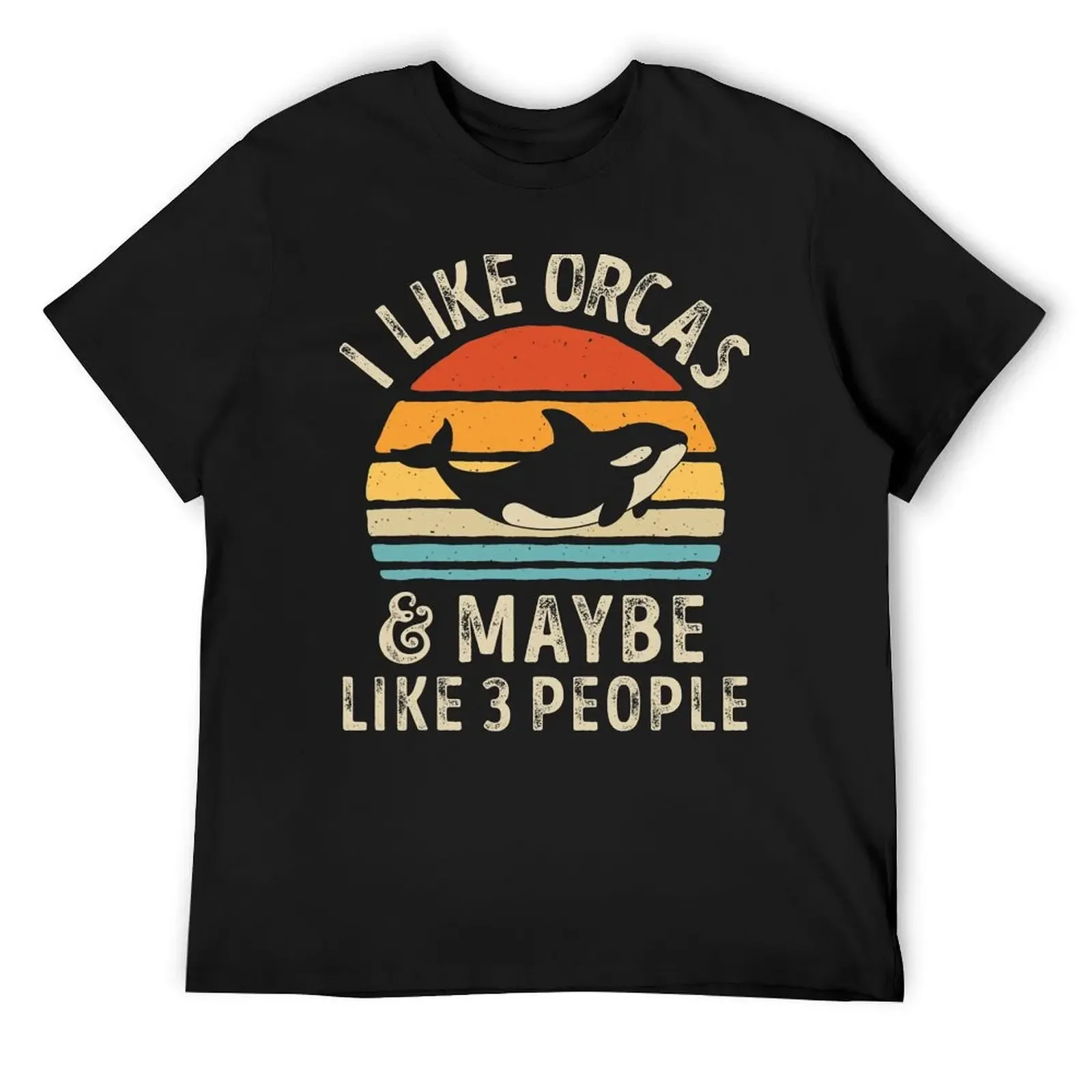 

I Like Orcas and Maybe 3 People Orca Killer Whale Retro Men T-Shirt tees summer clothes men t shirts