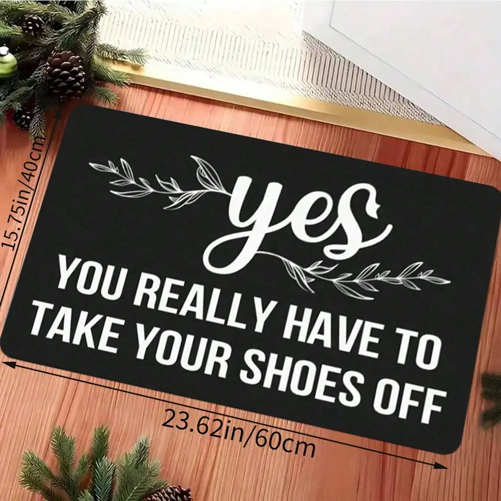 

Фланелевый коврик для прихожей - забавный приветственный коврик с надписью "ДА, вам действительно нужно снять обувь" - черно-белый коврик для обуви