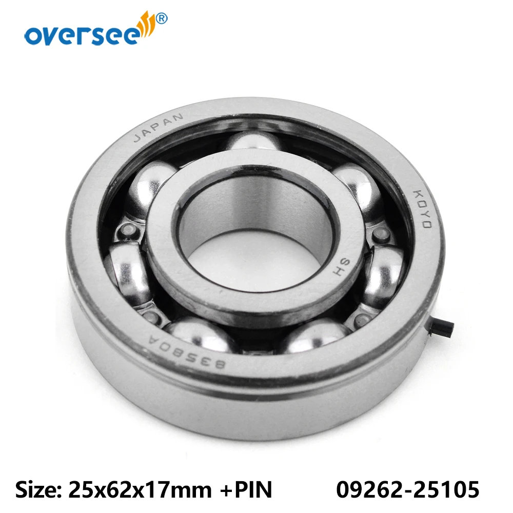 Oversee 09262-25105 Ball Bearing For Suzuki Outboard Motor Crankshaft Size 25X62X17mm