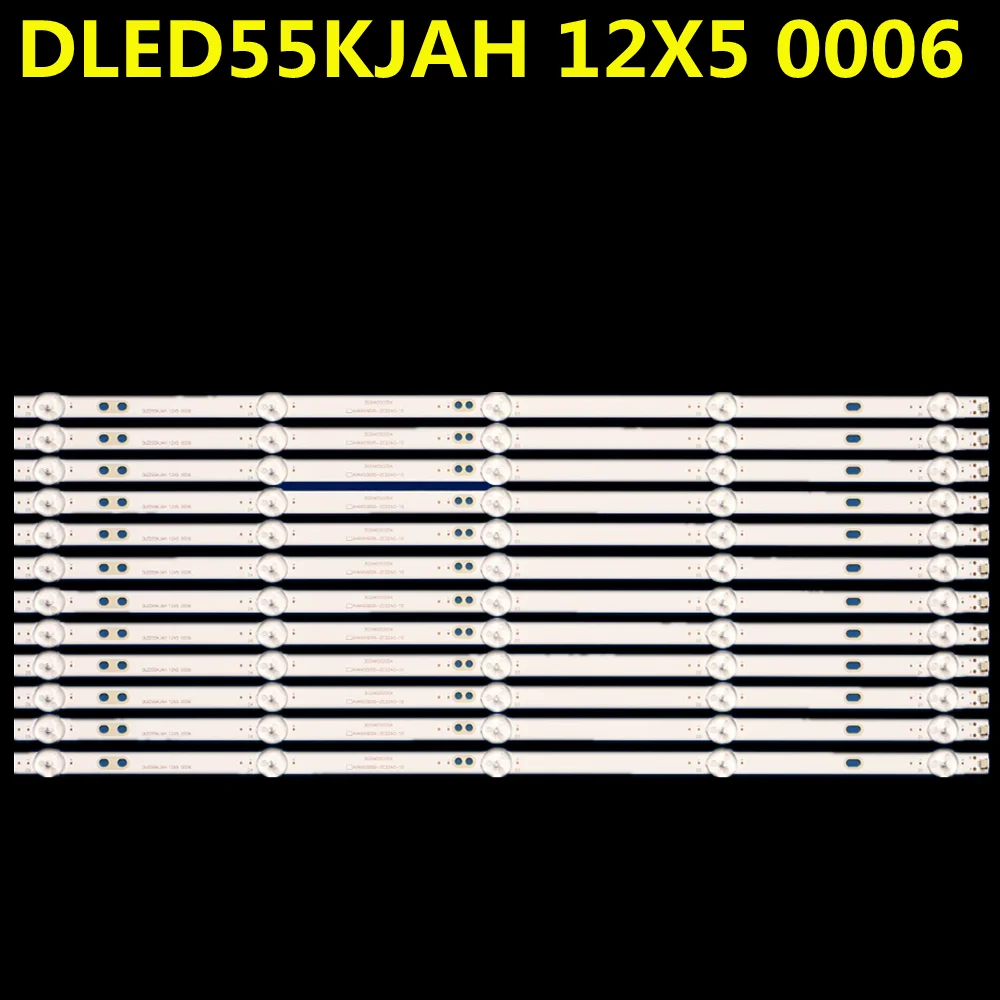 12PCS LED Backlight Strip DLED55KJAH 12X5 0006 0008 AHKK55D05-ZC22AG-10 PTV55174KILED K55S U55S LED55U60 LED55M60A  HV550QUBB05