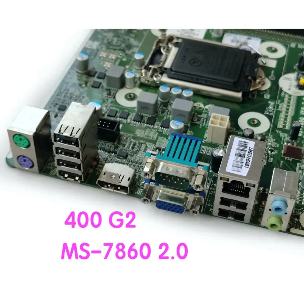 Suitable For HP 400 G2 Desktop Motherboard 786170-001 786170-601 785906-001 MS-7860 Ver：2.0 Mainboard 100% tested fully work