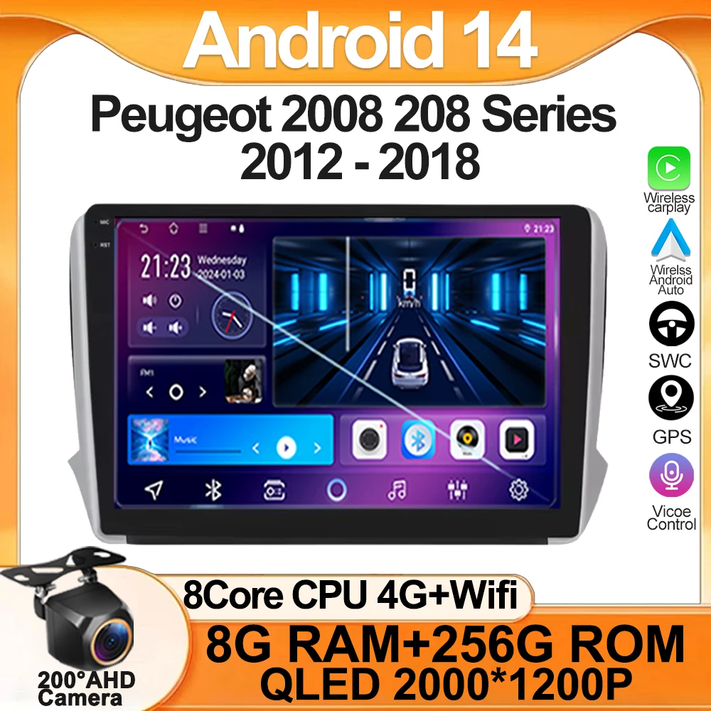

Car Radio For Peugeot 2008 208 Series 2012 - 2018 Multimedia Player Navigation GPS Carplay Android Touch Screen Auto Stereo 2din