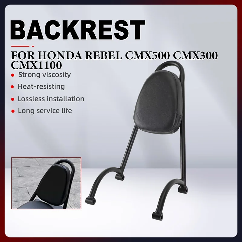 

Motorcycle Driver Backrest For Honda REBEL CMX500 CMX300 CMX1100 All Years Stainless Steel Back Cushion Motorcycle SeatBack