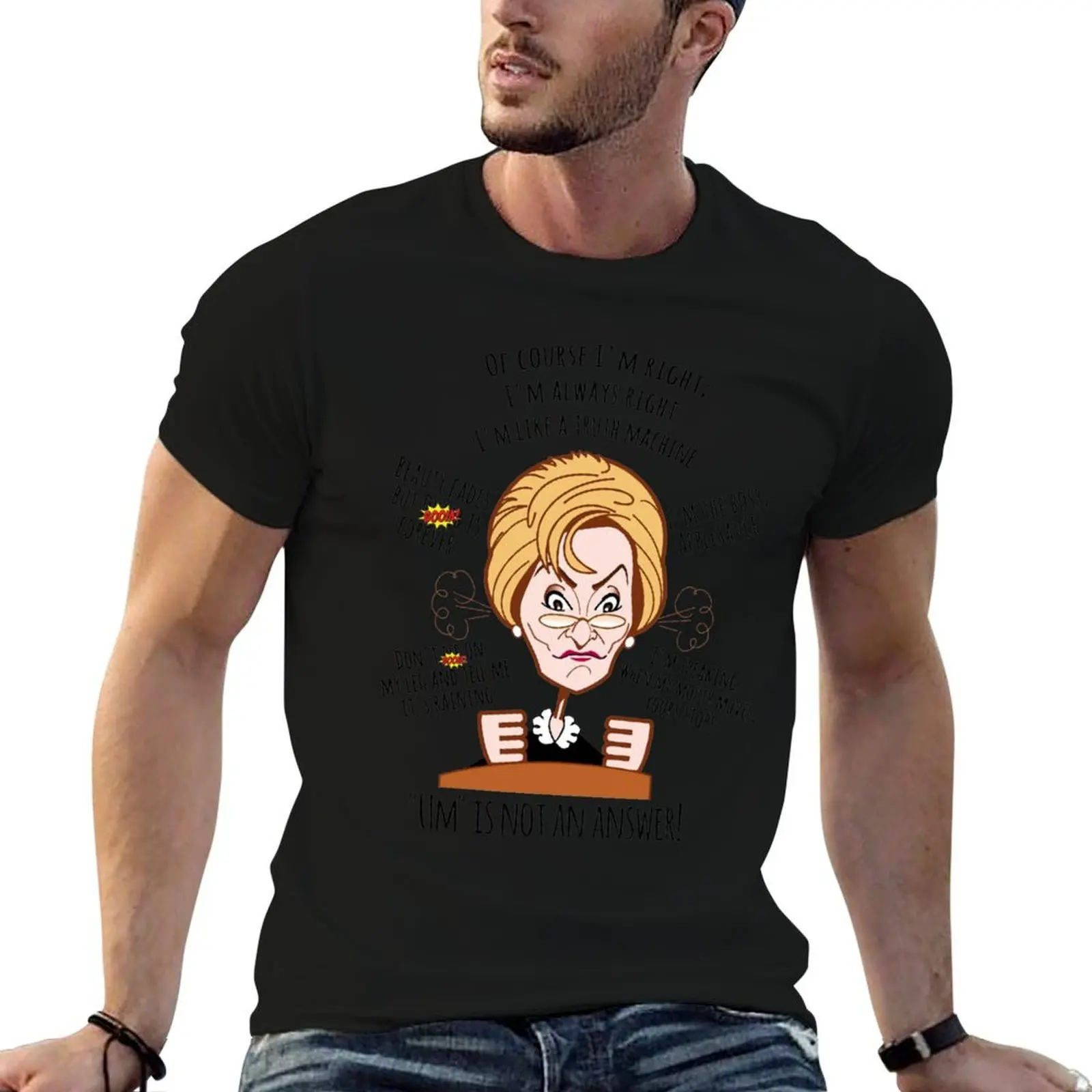 

Judge Judy Mug, Of Course I'm Right. I'm Always Right I'm Like A Truth Machine Funny tshirt T-Shirt man t shirt summer T-Shirt