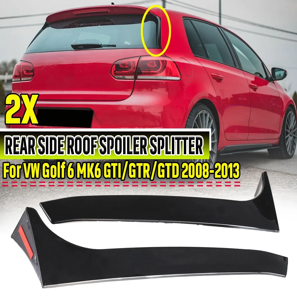 Car Rear Window Side Spoiler For VW For VOLKSWAGEN Golf 6 MK6 GTI/GTR/GTD 2008-2013 Side Edge Tail Flap Rear Trunk Spoiler Lip