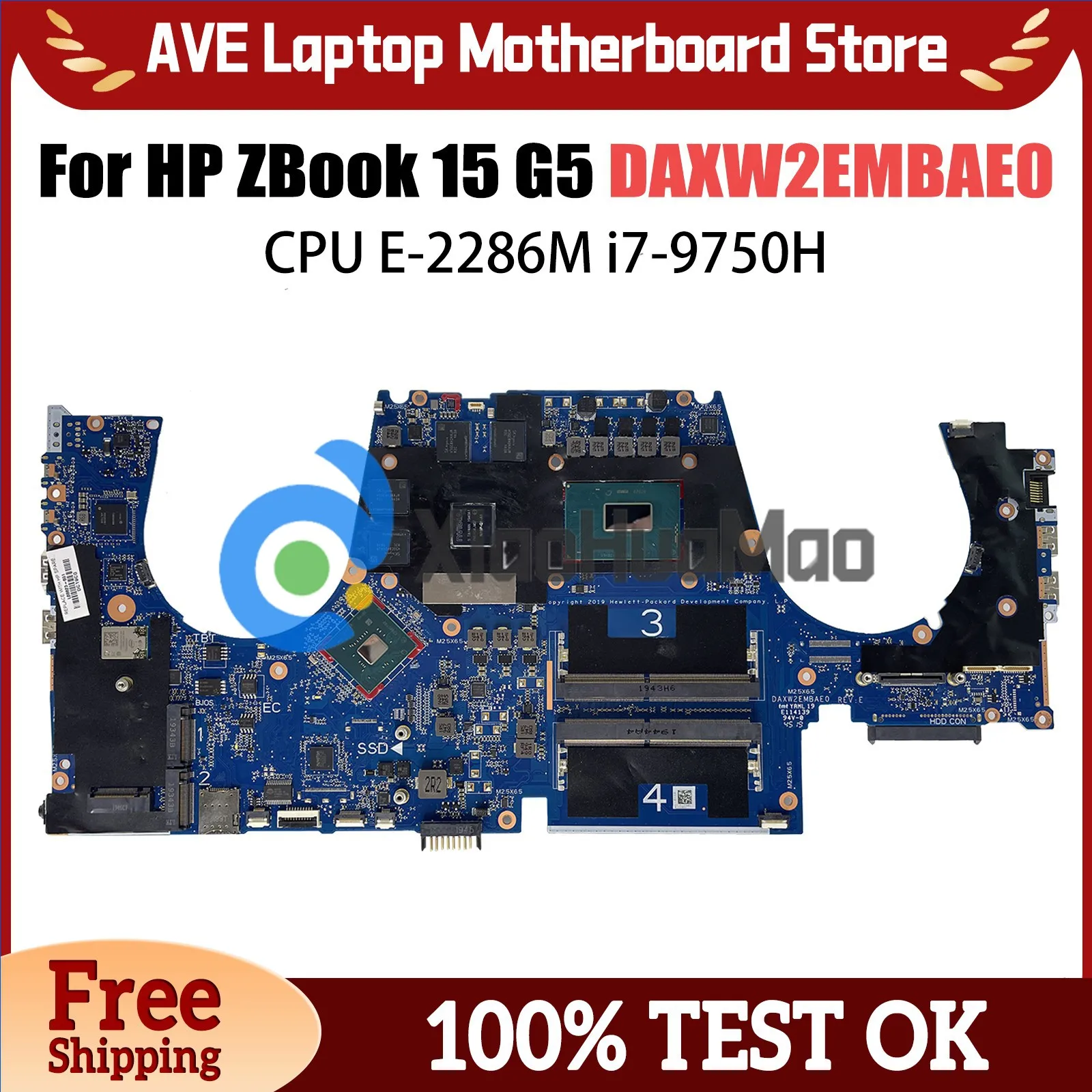 

DAXW2EMBAE0 XW2E For HP ZBOOK 15 G5 Laptop Motherboard With E-2286M i7-9750H CPU T1000/T2000 V4G L68824-601