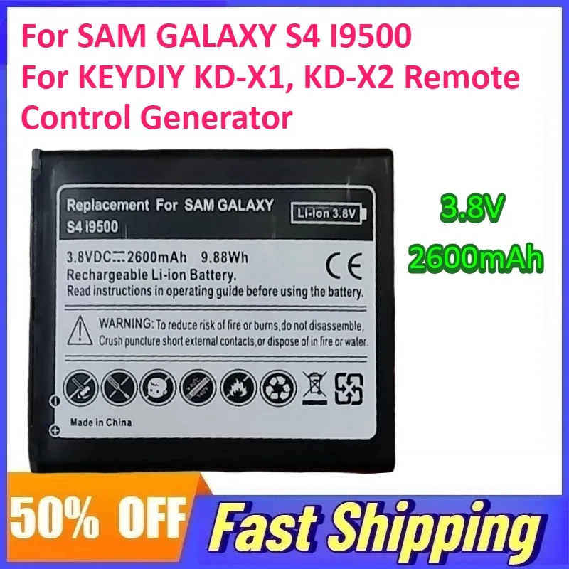 

3.8V 2600mAh Li-Ion Battery for KEYDIY KD-X1, KD-X2 Remote Control Generator for SAM GALAXY S4 I9500 Rechargeable Batteries