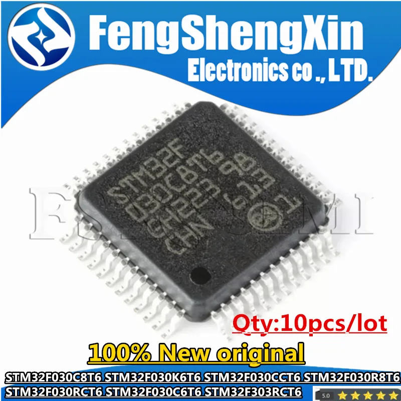 10pcs STM32F030 STM32F030C8T6 STM32F030K6T6 STM32F030CCT6 STM32F030R8T6 STM32F030RCT6 STM32F030C6T6 STM32F303RCT6 QFP Chips