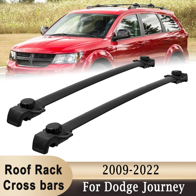 

2Pcs Roof Rack Cross Bars For Dodge Journey 2009-2022 Roof Top Luggage Kayaks Bike Cargo Carrier Rack Storage Holder 60KG Load