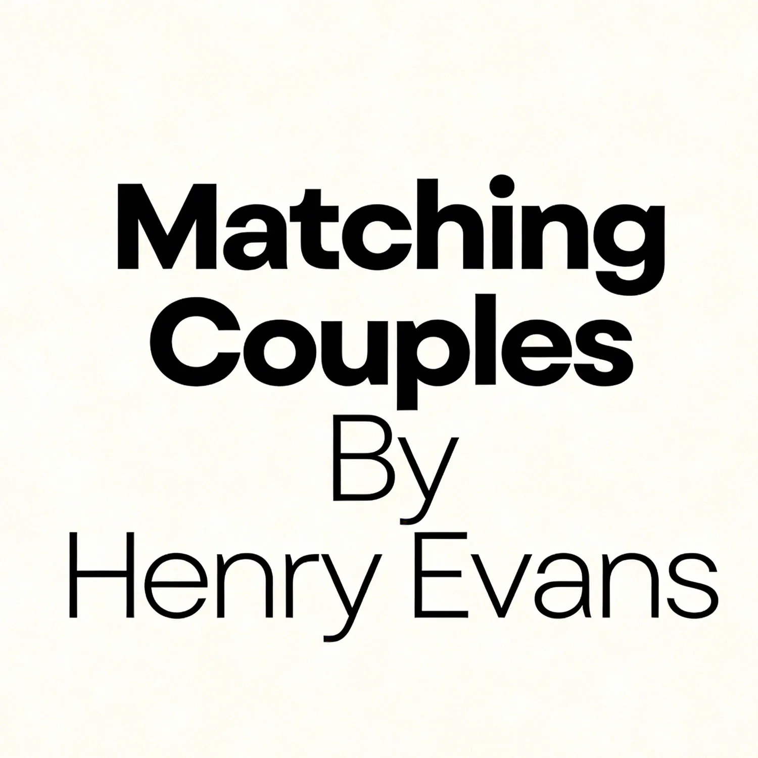 Passende Paare von Henry Evans – Nahaufnahme, Straßentrick, Mentalismus, klassische Kartenmagie, Illusionen, Spaß für Zauberer