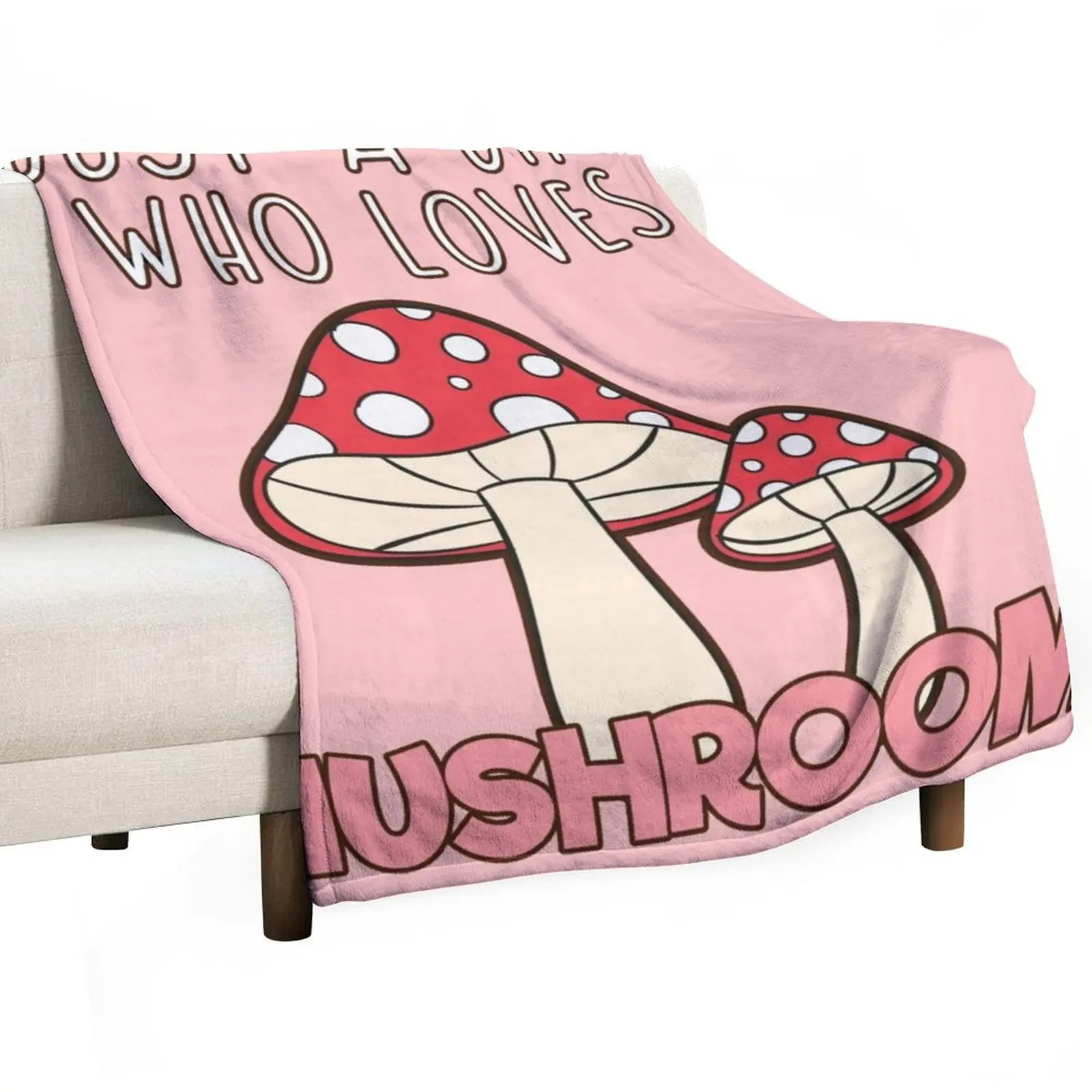 Just A Girl Who Loves Mushrooms. Throw Blanket for winter For Decorative Sofa Luxury Summer Luxury Designer Plaid Blankets