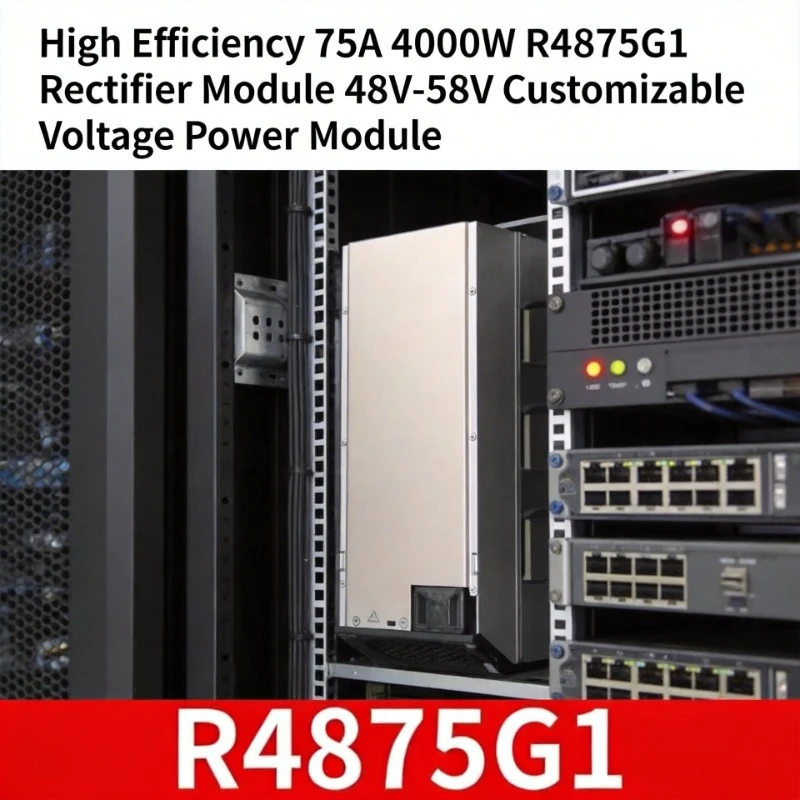 High Efficiency 75A 4000W R4875G1 Rectifier Module 48V-58V Adjustable Voltage Power Supply for Telecom