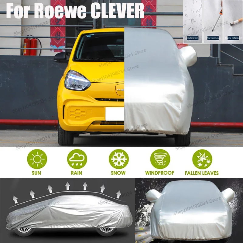 

For Roewe CLEVER Auto Anti snow Anti dust Sunscreen Anti-uv Anti peeling paint And Anti Rainwater 210t car cover Car cover