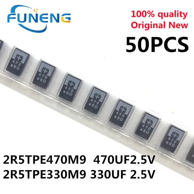 50 sztuk 2R5TPE470M9 470UF2.5V SMD 2R5TPE330M9 330UF 2.5V SMD kondensatory tantalowe polimerowe POSCAP typ D ultracienkie 7343
