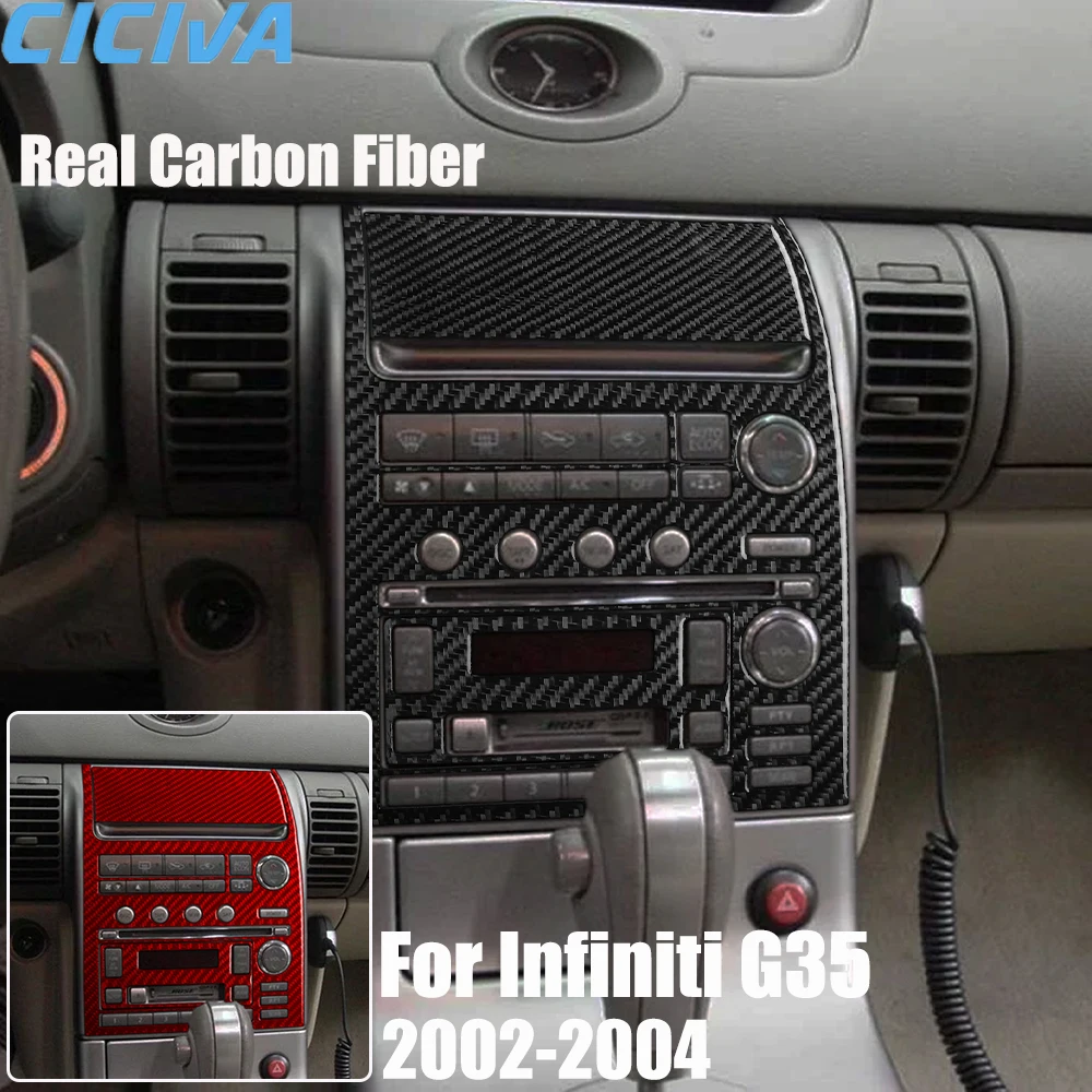 

Real Carbon Fiber Car Accessories Center Control Set Decorative Trim Cover Soft Sticker For Infiniti G35 V35 2002 2003 2004