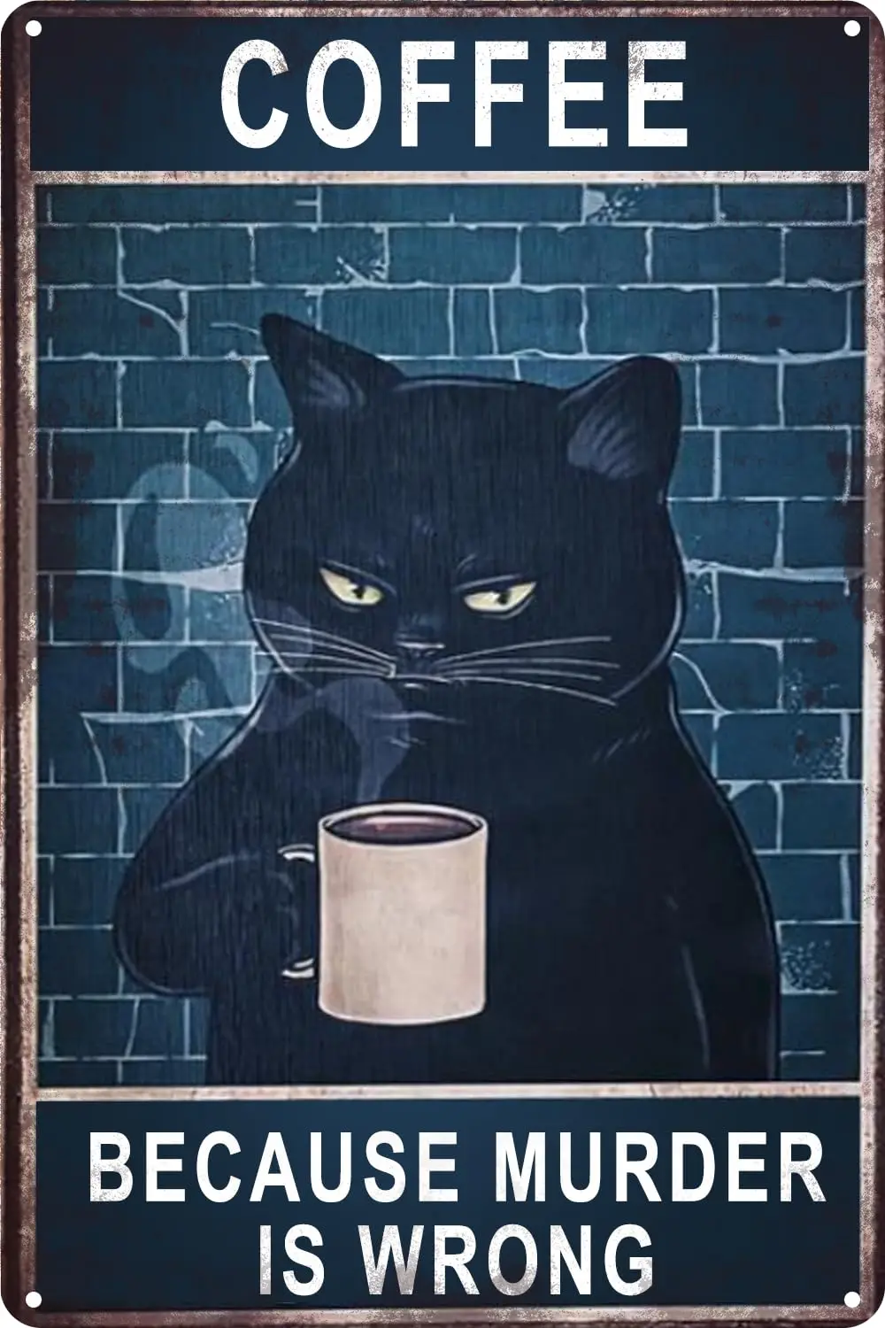 Black Cat Funny Metal Tin Yard Signs Indoor Bathroom Decor Garden Outdoor Decorations Gifts Restroom Wall Coffee Because Murder