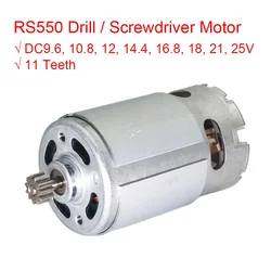 RS550 11 Teeth Drill Motor 9.6 10.8V 12V 14.4V 16.8V 18V 21V 25 V Rechargeable Li-Ion Screwdriver Replacement for Power Tool