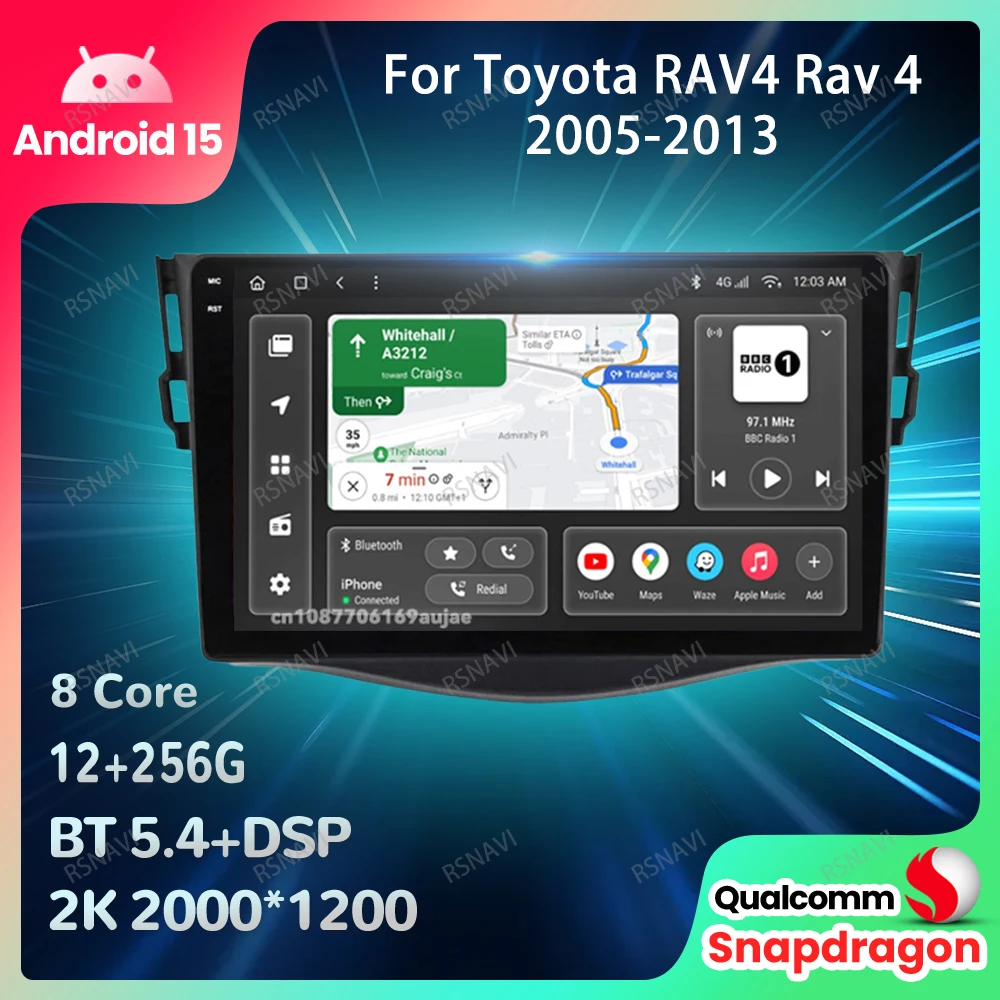 

Car Radio Android 15 For Toyota RAV4 Rav 4 2005-2013 A Navigation Stereo Autoradio Viedo Player GPS DSP 4G LTE Qualcomm DVD BT