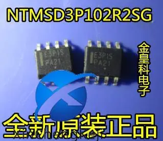 

30 шт. Оригинальный Новый E3P1S NTMSD3P102R2SG SOP-8