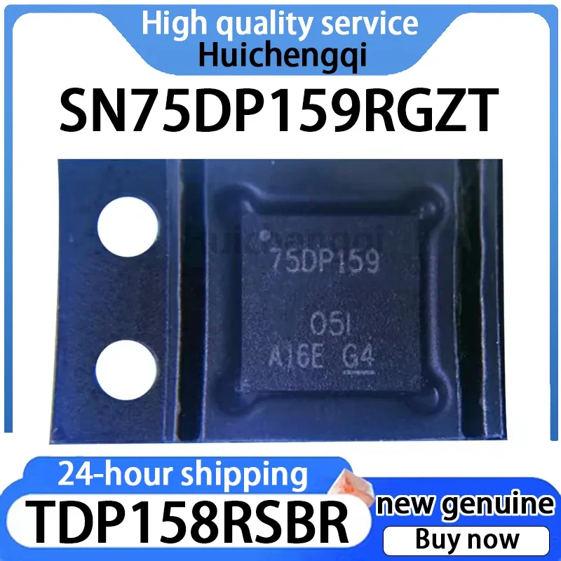 1PCS Genuine TDP158RSBR Silk Screen TPD158 SN75DP159RGZT Silk Screen 75DP159 Package QFN