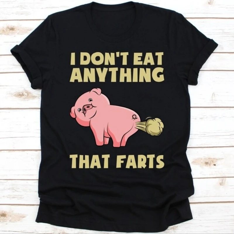 Eu não come nada que peido camiseta vegetariana fofa adorável porco rosa veganismo presente camisa de legumes frutaarismo porco unissex
