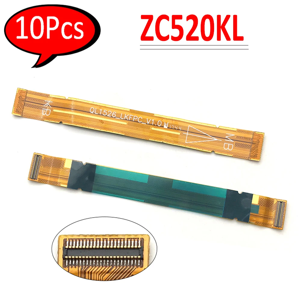 10Pcs，NEW For Asus Zenfone 4 Max ZC520KL Main Board Motherboard Connector Board To LCD Screen Ribbon Flex Cable