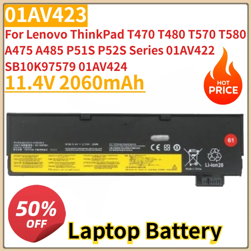 

New 01AV423 Battery 11.4V 2060mAh for Lenovo ThinkPad T470 T480 T570 T580 A475 A485 P51S P52S Series 01AV422 SB10K97579 01AV424