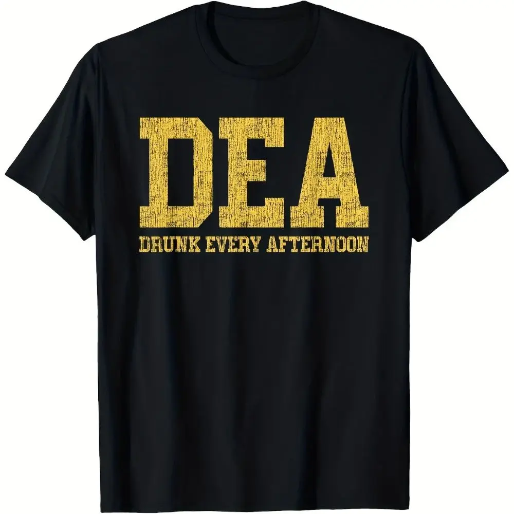 Funny DEA Drunk Every Afternoon Graphic T-Shirt Casual Street Black Crew Neck Short Sleeve Loose Print Fashion T Shirts Unisex