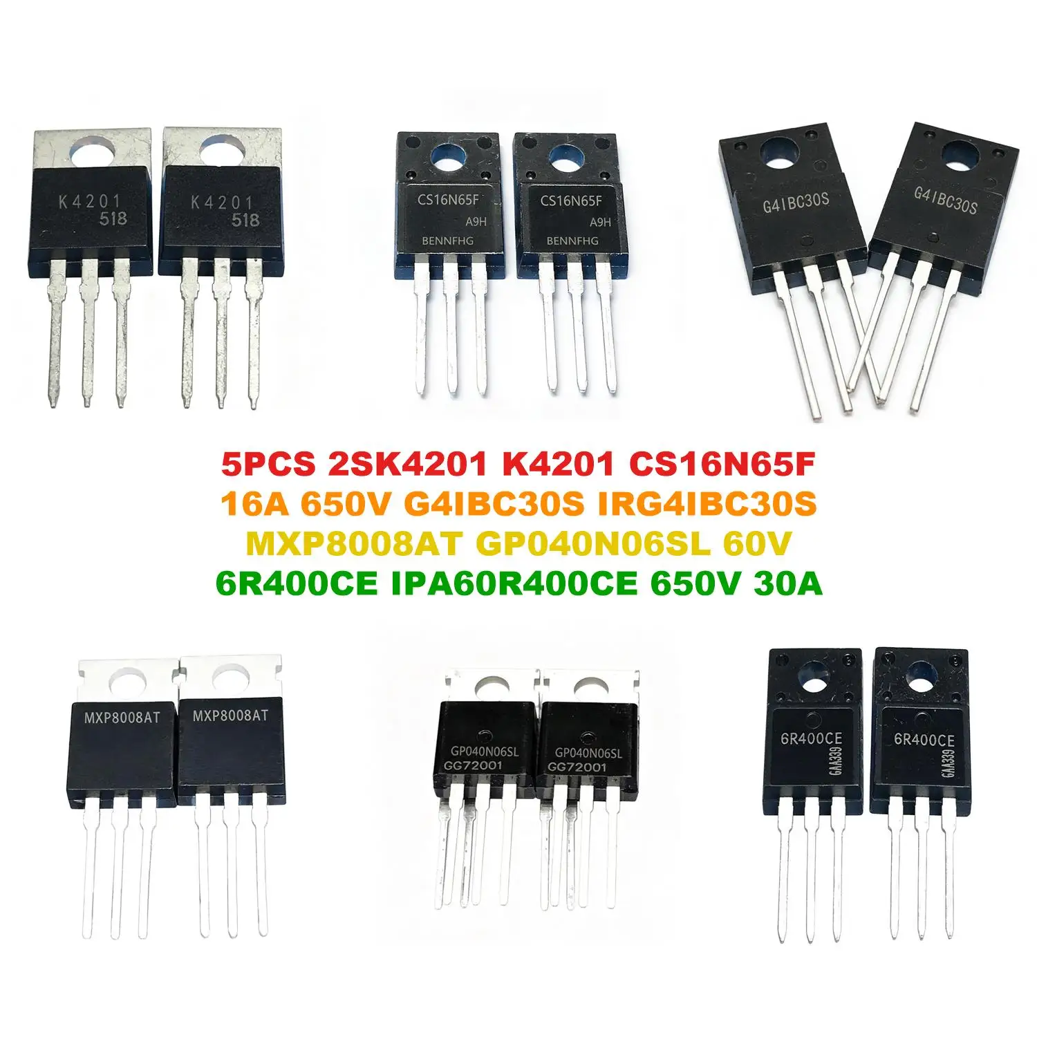 2SK4201 K4201 CS16N65F 16A 650V G4IBC30S IRG4IBC30S MXP8008AT GP040N06SL 60V 6R400CE IPA60R400CE 650V 30A