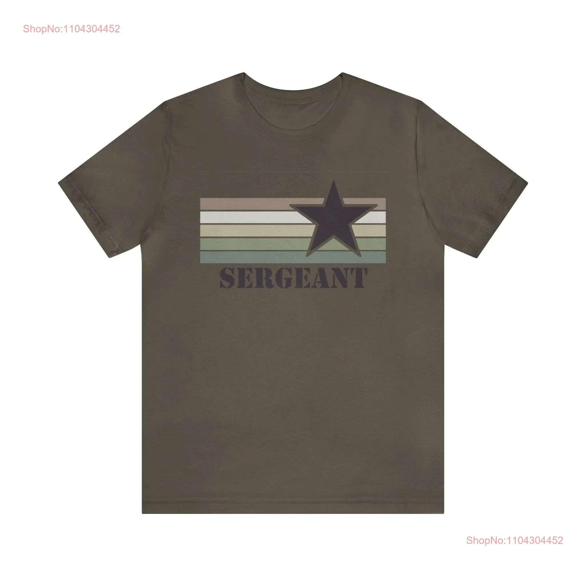 Sergeant Military T Shirt Army Armed Forces Care Package long or short sleeves