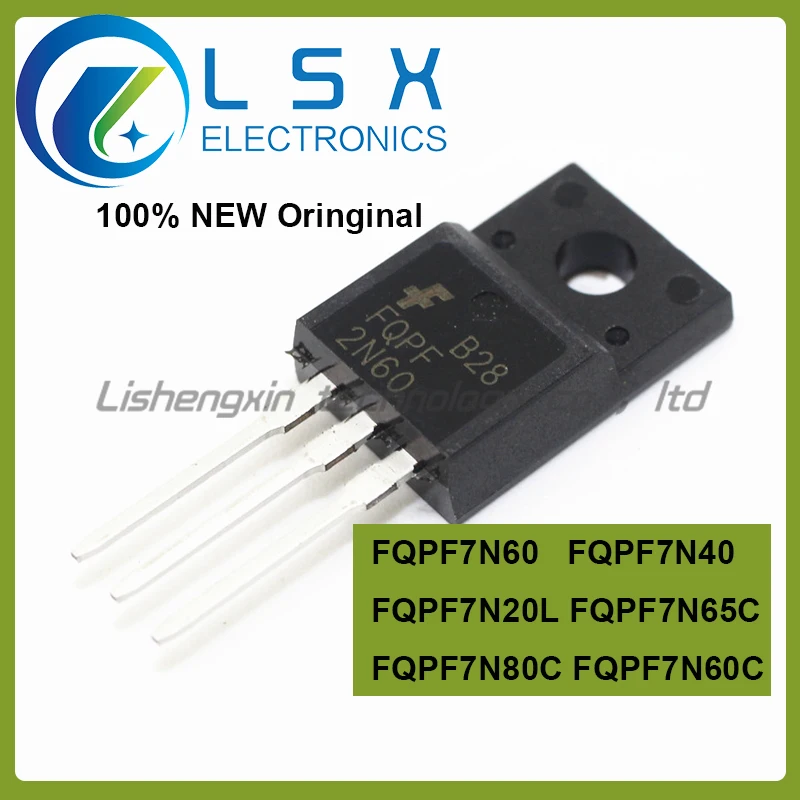 New/10pcs FQPF7N60 FQPF7N40 FQPF7N20L FQPF7N65C FQPF7N80C FQPF7N60C Original In Stock Fast Shipping Quality guarantee