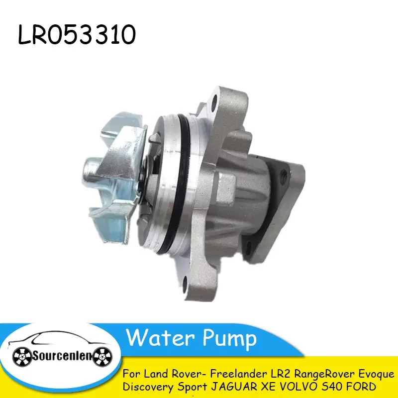 2.0L 16V Water Pump LR081578 for Land Rover- Freelander LR2 Range Rover Evoque Discovery Sport JAGUAR XE VOLVO S40 FORD LR053310