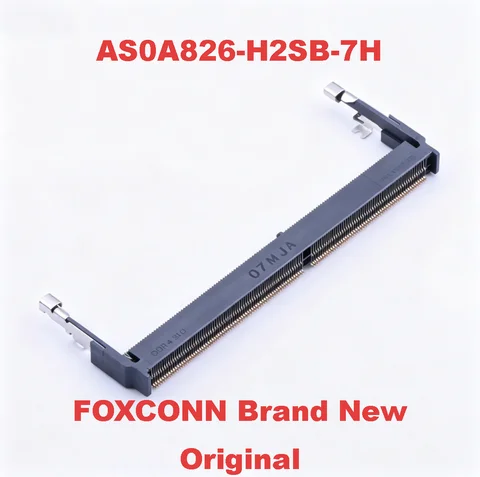 10PCS AS0A826-H2SB-7H FOXCONN DDR4 SO‑DIMM Memory Socket 260P 0.5mm Pitch SMT Horizontal Connector New Original AS0A826-H2SB-7H