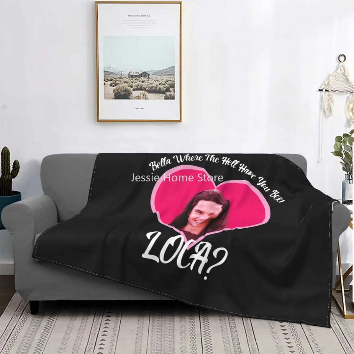 

Bella Where The Hell Have You Been Loca Blanket Fleece Textile Decor Warm Throw Blanket for Bed Travel Plush Thin Quilt