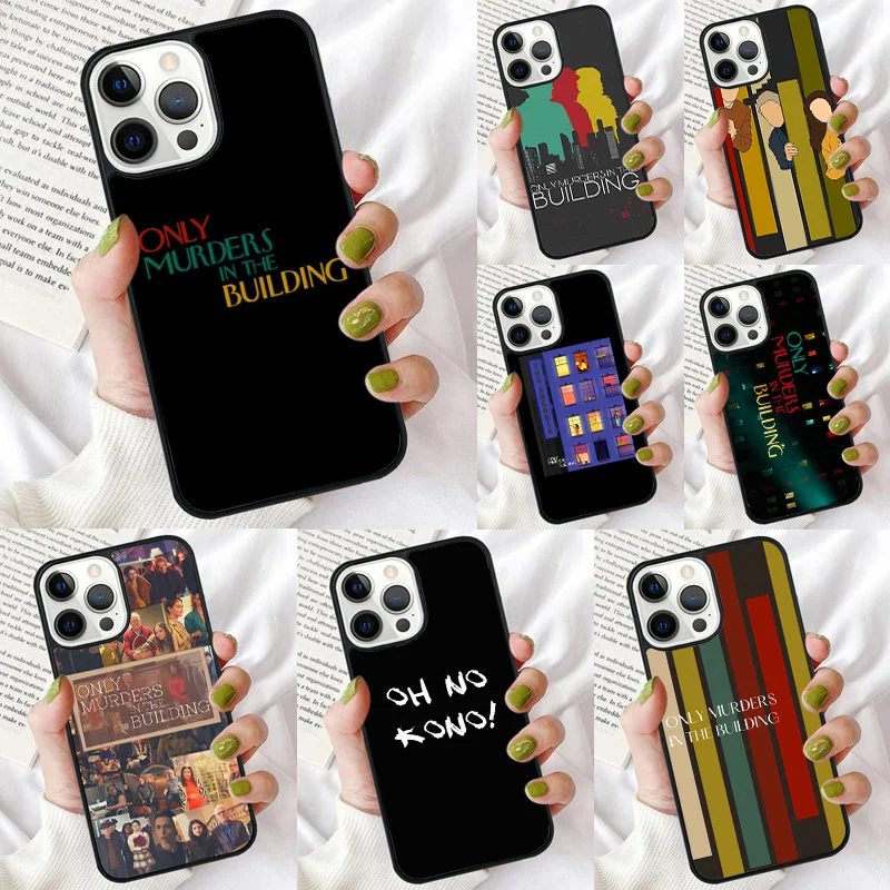 Чехол для телефона «Только убийства в здании» для iPhone X XS XR 16 PRO MAX 15 14 PLUS 11 12 13 mini Back Fundas Shell