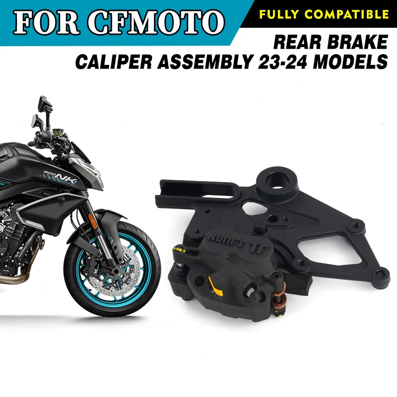 

For CFMOTO 800NK Rear Brake Caliper Assembly 23-24 Models CF800 NK800 Motorcycle Accessories Original Parts