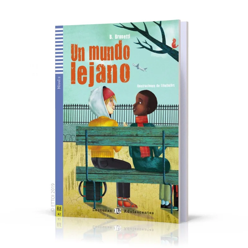 

ELI Teen Readers Испанский язык A2 в Mundo Lejano ELI Издательство Группа Издательства ELI 9788853605573 Книга