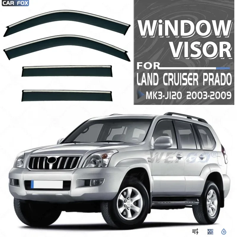 4Pcs Window Visor For Toyota Land Cruiser Prado J120 2003-2009 Weathershield Sun Rain Deflector Guard Car Window Deflector