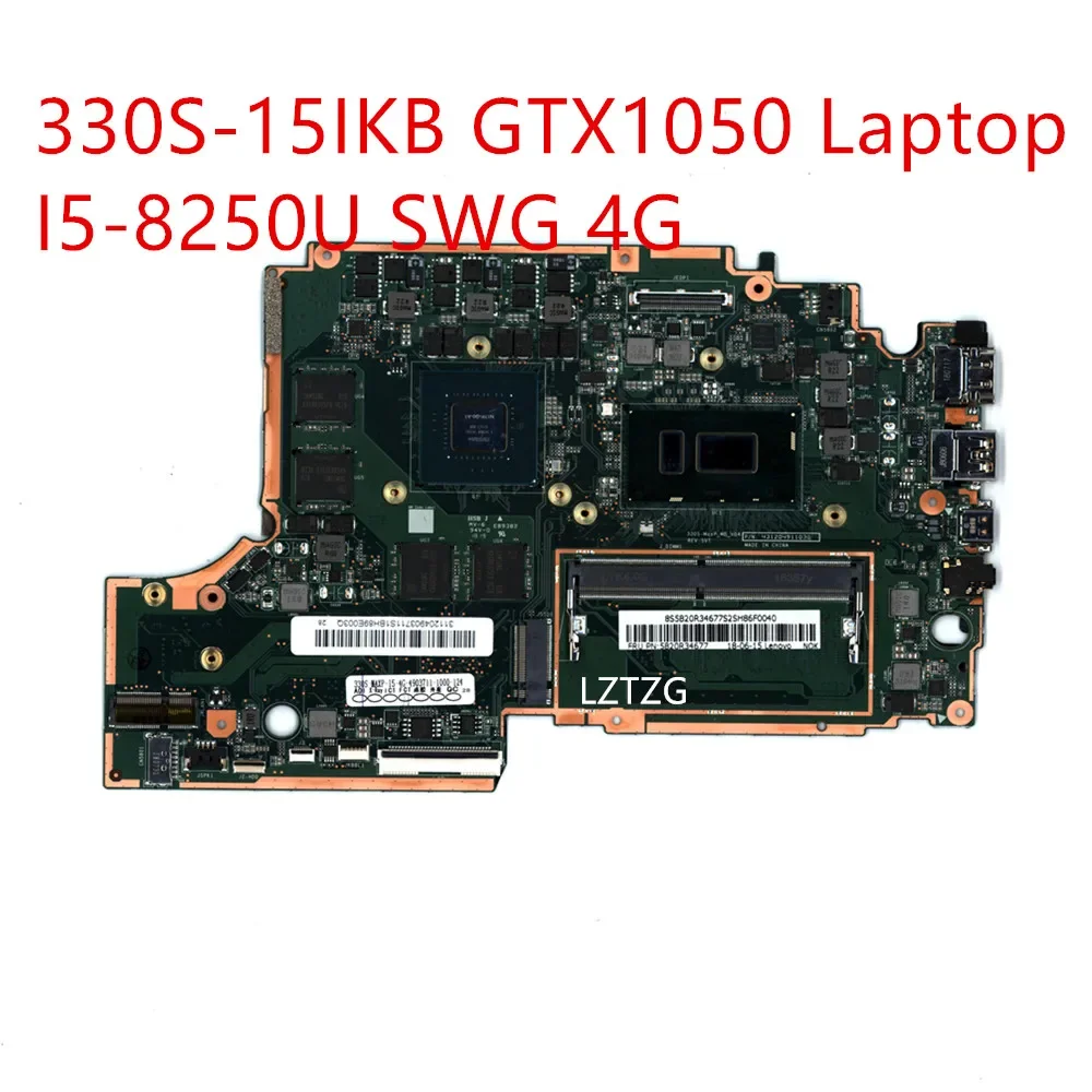 Motherboard For Lenovo ideapad 330S-15IKB GTX1050 Laptop Mainboard I5-8250U SWG 4G 5B20R34677