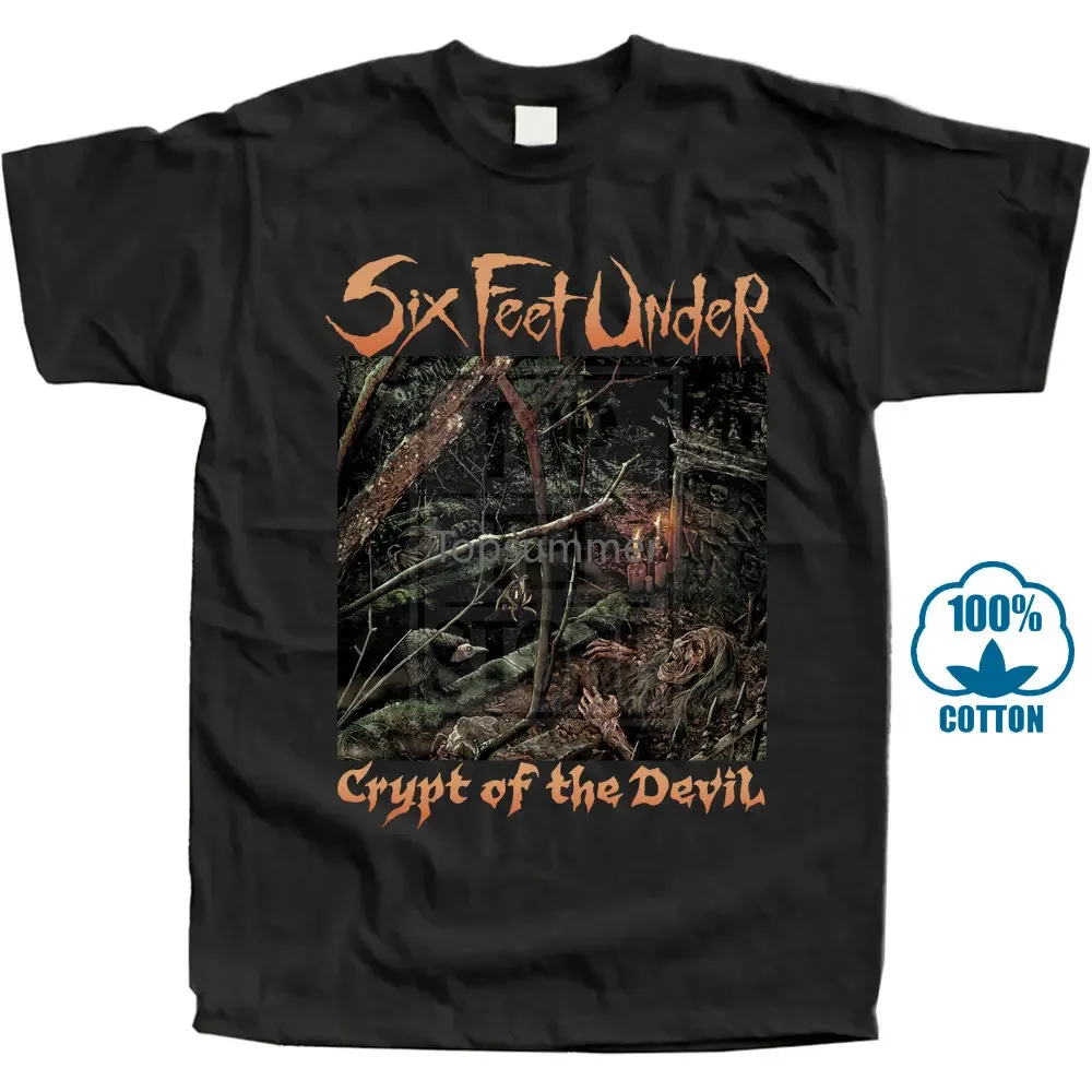 Six Feet Under Crypt Of The Devil T Shirt S M L Xl 2Xl Brand New