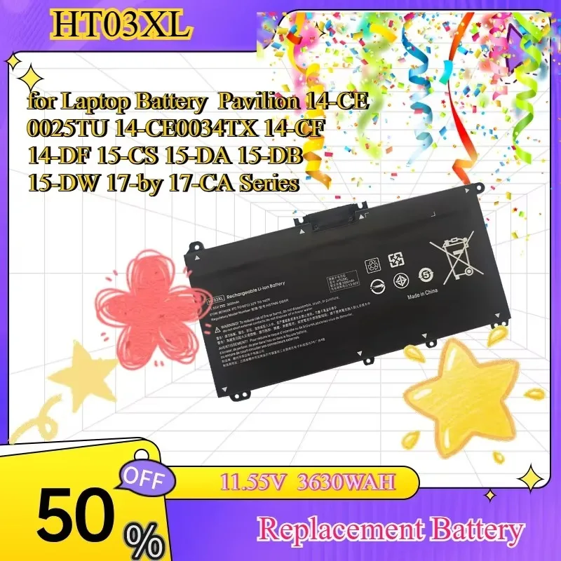 NEW 11.55V  3630WAH HT03XL L11119-855 for Laptop Battery Pavilion 14-CE 0025TU 14-CE0034TX 14-CF 14-DF 15-CS 15-DA 15-DB 15-DW
