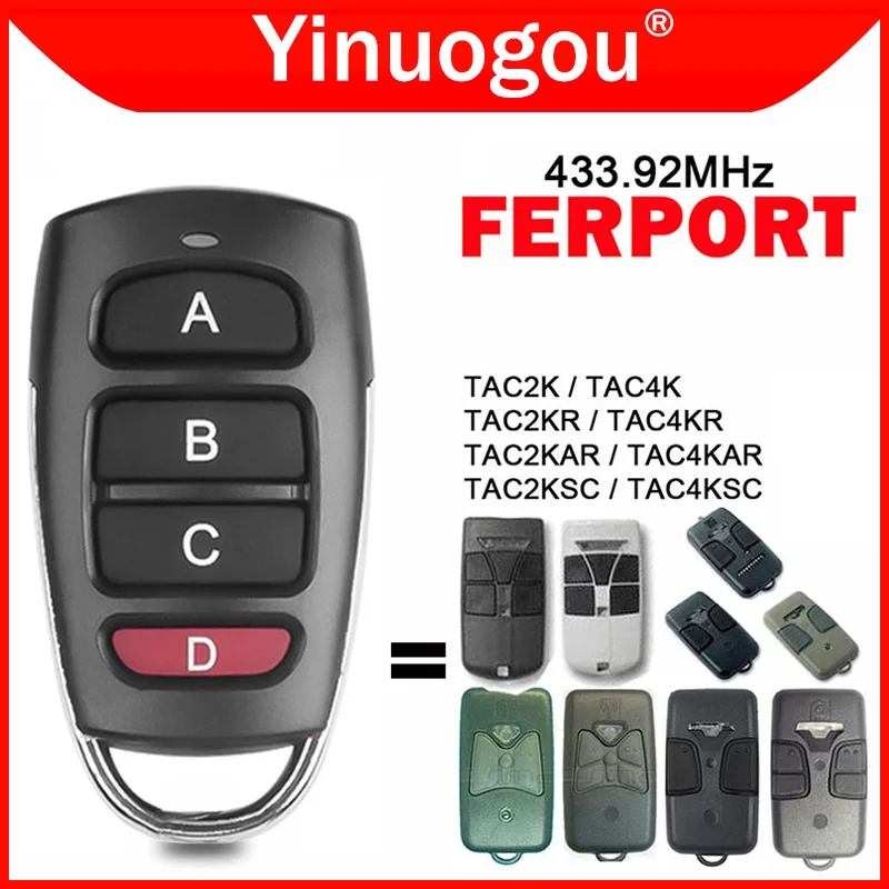 For FERPORT TAC2K TAC4K TAC2KR TAC4KR TAC2KAR TAC4KAR TAC2KSC TAC4KSC Garage Door Remote Control 433.92MHz Fixed Code Duplicator